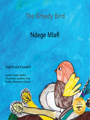 cover image of The Greedy Bird